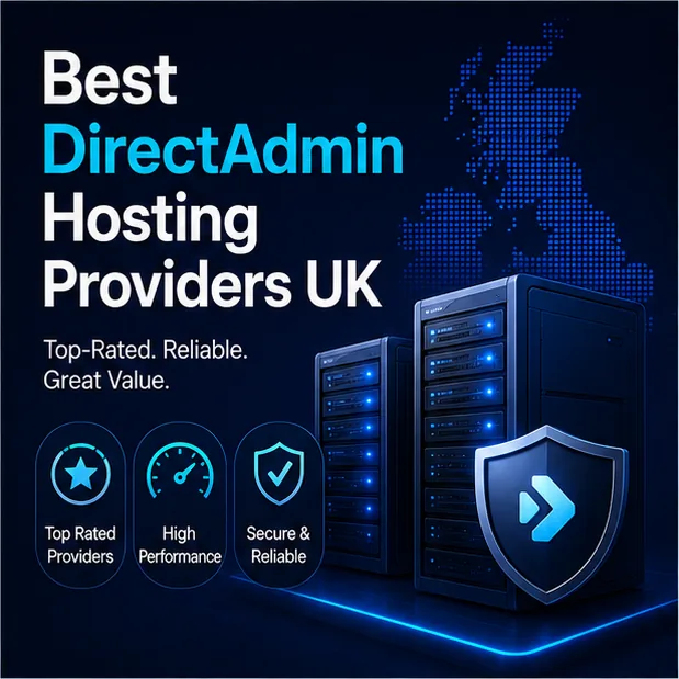 Best DirectAdmin Hosting Providers UK