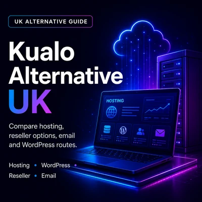 Kualo Alternative UK hosting and reseller comparison guide
