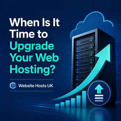 When Is It Time to Upgrade Your Web Hosting?